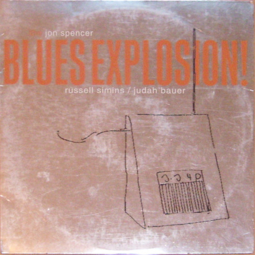 The Jon Spencer Blues Explosion: Orange (1994)